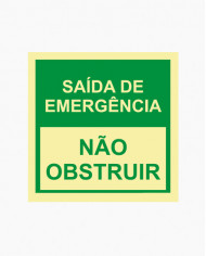 Sinal PVC/fotoluminescente - Saída de Emergência, Não Obstruir (15x15cm)