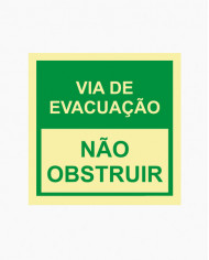 Sinal PVC/fotoluminescente - Via de Evacuação, Não Obstruir (15x15cm)