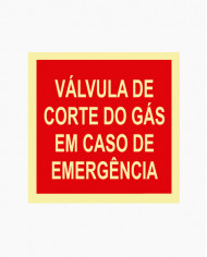 Sinal PVC/fotoluminescente - Válvula de Corte do Gás em Caso de Emergência (15x15cm)