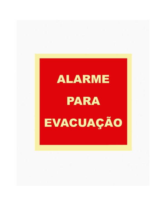 Sinal PVC/fotoluminescente - Alarme para Evacuação (15x15cm)