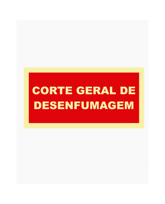 Sinal PVC/fotoluminescente - Corte Geral de Desenfumagem (20 x 10cm)