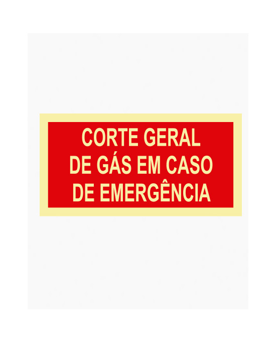 Sinal PVC/fotoluminescente - Corte Geral de Gás em Caso de Emergência (20 x 10cm)