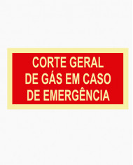 Sinal PVC/fotoluminescente - Corte Geral de Gás em Caso de Emergência (20 x 10cm)
