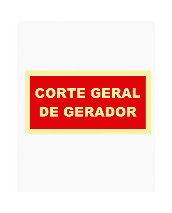 Sinal PVC/fotoluminescente - Corte Geral de Gerador (20 x 10cm)