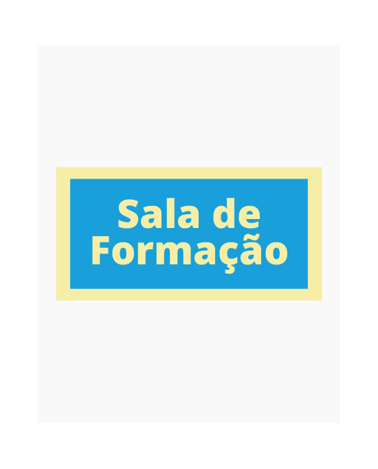 Sinal PVC Fotoluminescente - Sala de Formação (20x10cm)