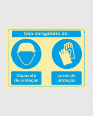 Sinal PVC Fotoluminescente - Capacete e Luvas Obrigatórios