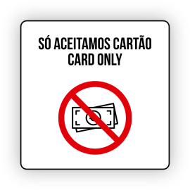 Sinal Autocolante "Só...
