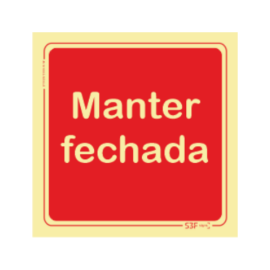 Sinal Manter Fechada