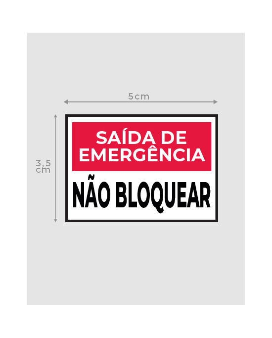 Sinal de Proibição / Informação (5cm x 3.5cm) - Saída de Emergência | Não bloquear (Vinil Autocolante)